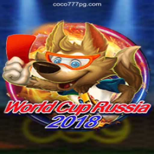 WorldCupRussia2018: Exploring Excitement with Coco-777pg.com